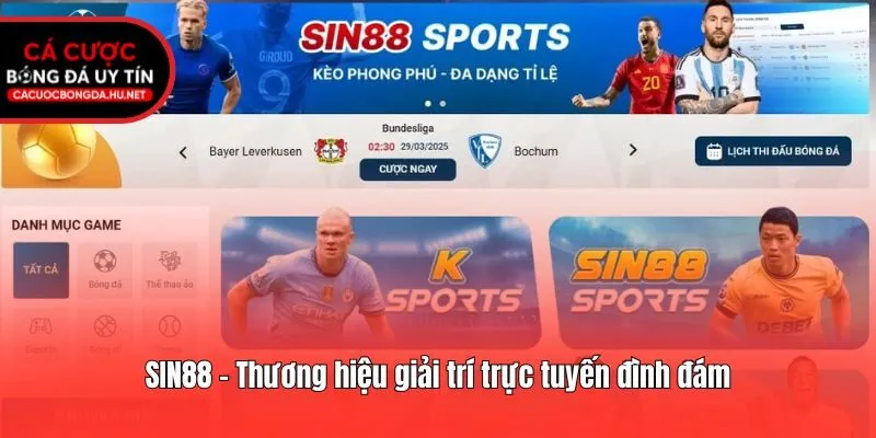 SIN88 - Thương hiệu giải trí trực tuyến đình đám