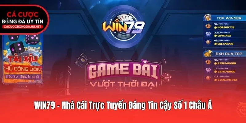WIN79 - Nhà Cái Trực Tuyến Đáng Tin Cậy Số 1 Châu Á